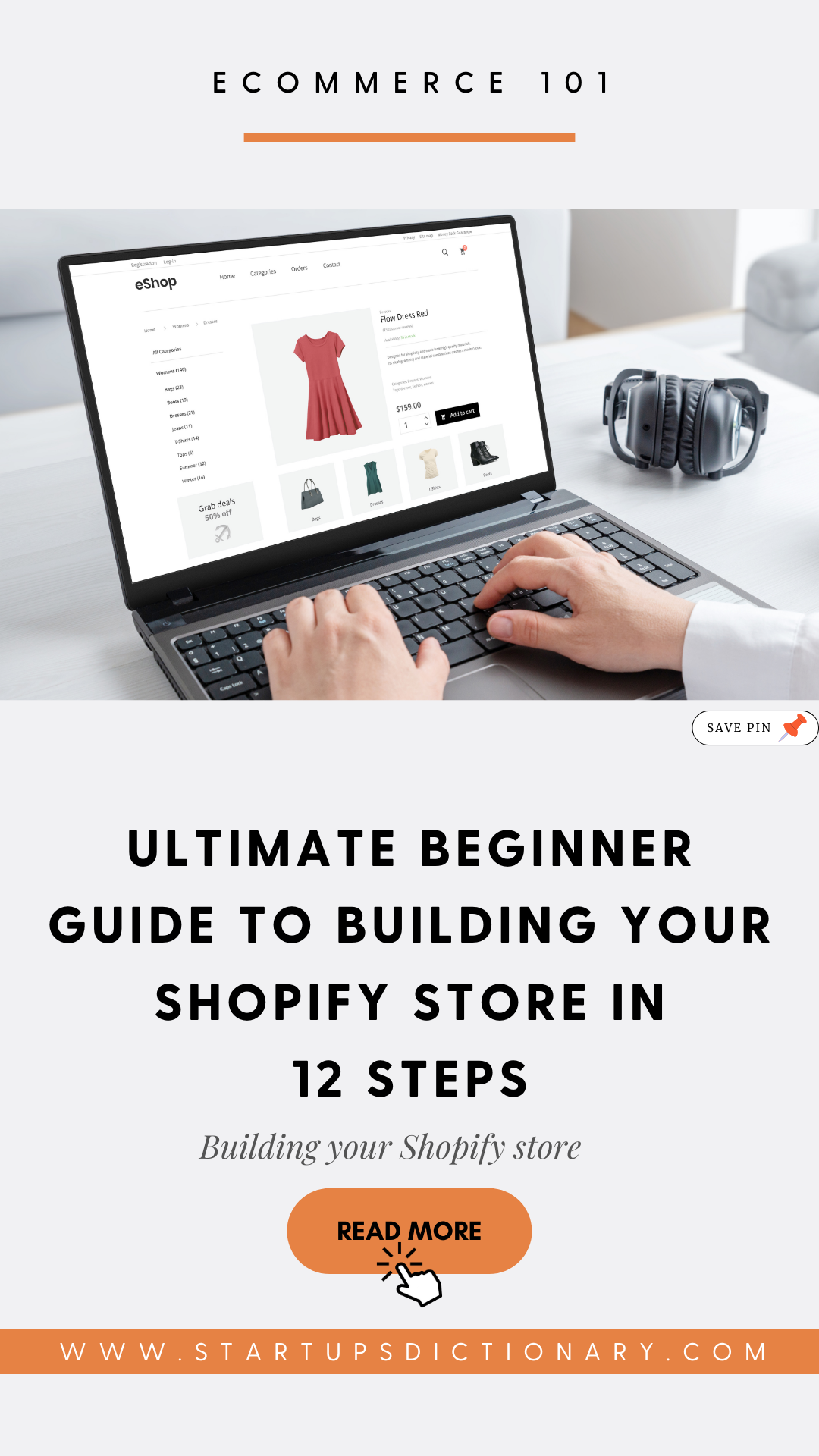 The Ultimate Guide to build a Shopify Store - Startup's Dictionary